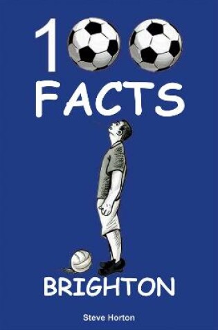 Cover of Brighton - 100 Facts