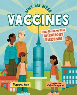 Cover of Why We Need Vaccines