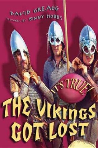 Cover of It's True! The Vikings got lost (19)