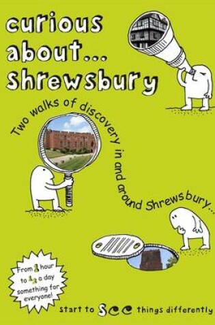 Cover of Curious About... Shrewsbury