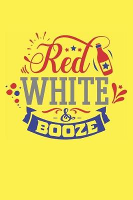 Book cover for Red White & Booze