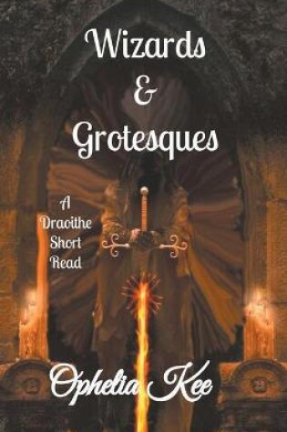 Cover of Wizards and Grotesques