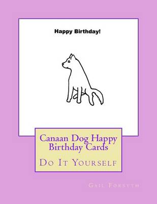 Book cover for Canaan Dog Happy Birthday Cards