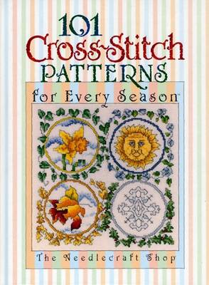 Cover of 101 Cross-Stitch Patterns for Every Season