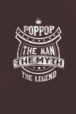 Book cover for Pop Pop The Man Myth The Legend