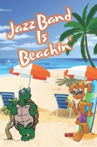 Cover of Jazz Band Is Beachin'