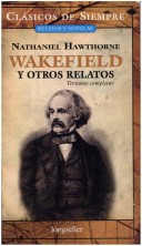 Book cover for Wakefield y Otros Relatos