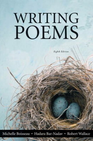 Cover of Writing Poems Plus NEW MyLiteratureLab -- Access Card Package