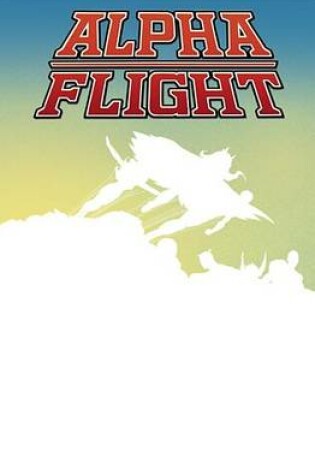 Cover of Alpha Flight By John Byrne Omnibus