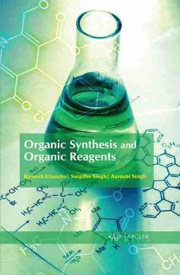 Book cover for Organic Synthesis and Organic Reagents