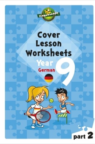 Cover of Cover Lesson Worksheets - Year 9 German Part 2