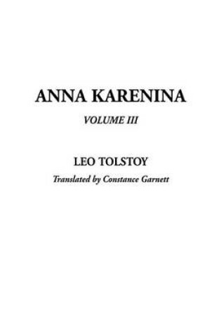 Cover of Anna Karenina, Volume III