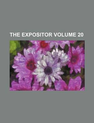 Book cover for The Expositor Volume 20