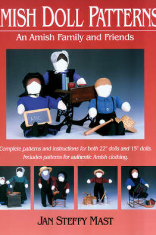 Cover of Amish Doll Patterns: An Amish Family and Friends