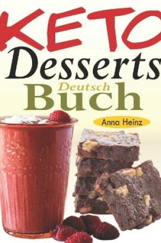 Cover of Keto Desserts Buch Deutsch