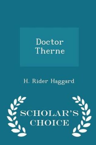 Cover of Doctor Therne - Scholar's Choice Edition