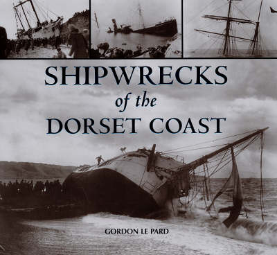 Book cover for Shipwrecks of the Dorset Coast