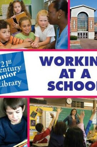 Cover of Working at a School