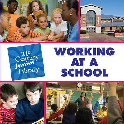 Cover of Working at a School