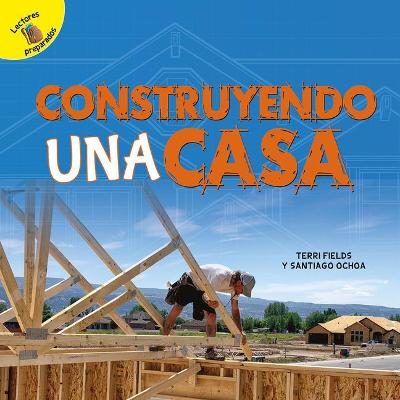 Book cover for Construyendo Una Casa