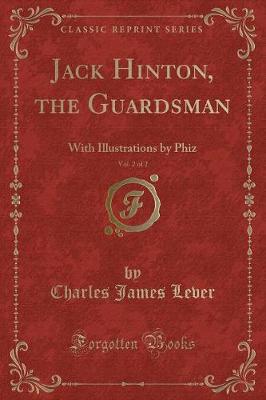 Book cover for Jack Hinton, the Guardsman, Vol. 2 of 2