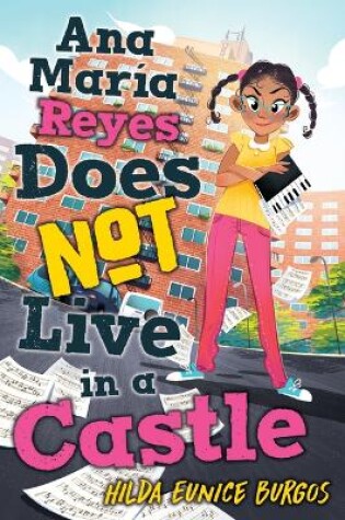 Ana Mar�a Reyes Does Not Live in a Castle