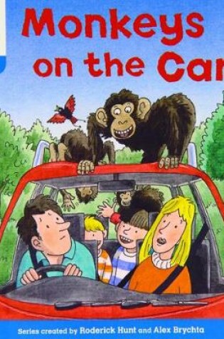 Cover of Oxford Reading Tree: Level 3: Decode and Develop: Monkeys on the Car