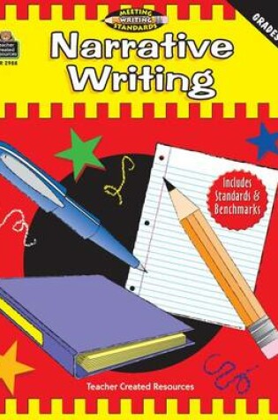 Cover of Narrative Writing, Grades 3-5 (Meeting Writing Standards Series)