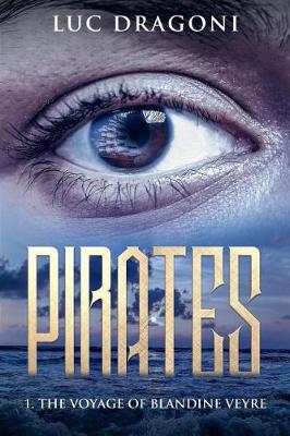 Book cover for Pirates First Part The Voyage of Blandine Veyre