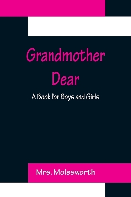 Book cover for Grandmother Dear