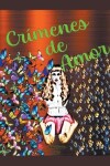 Book cover for Crímenes de Amor