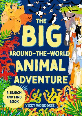 Book cover for The Big Around-the-World Animal Adventure