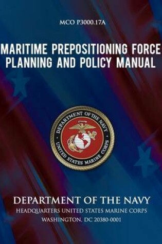 Cover of Maritime Prepositioning Force Planning and Policy Manual