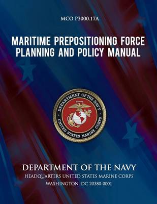 Book cover for Maritime Prepositioning Force Planning and Policy Manual