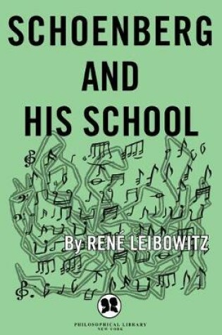 Cover of Schoenberg and His School