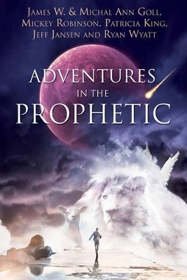 Book cover for Adventures in the Prophetic