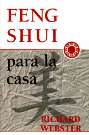 Cover of Feng Shui Para La Casa