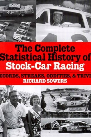 Cover of Everything You Ever Wanted to Know About Stock Car Racing and More