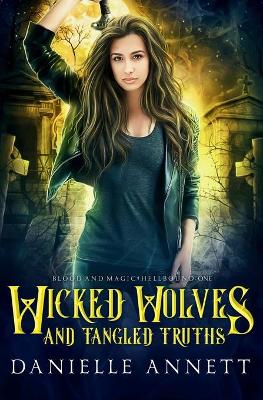 Book cover for Wicked Wolves and Tangled Truths