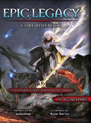 Book cover for Epic Legacy Core Rulebook