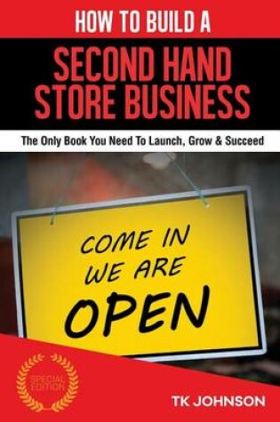 Cover of How to Build a Second Hand Store Business (Special Edition)