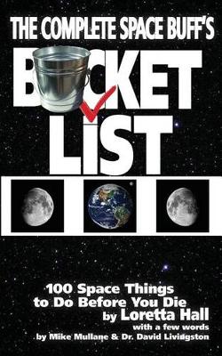 Book cover for The Complete Space Buff's Bucket List