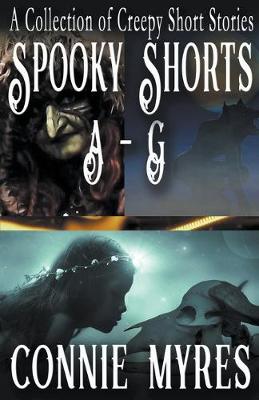 Book cover for Spooky Shorts A-G
