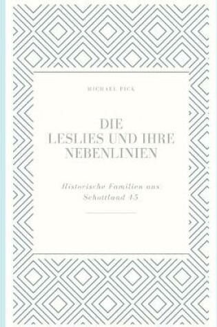 Cover of Die Leslies und ihre Nebenlinien