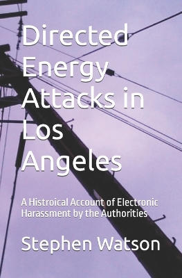 Book cover for Directed Energy Attacks in Los Angeles