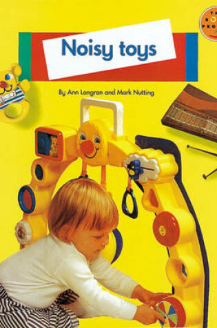 Cover of Noisy Toys Non Fiction 1