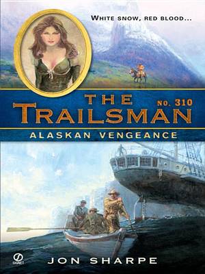 Book cover for The Trailsman #310