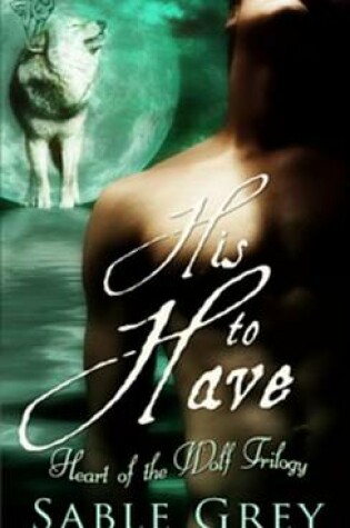 Cover of His to Have