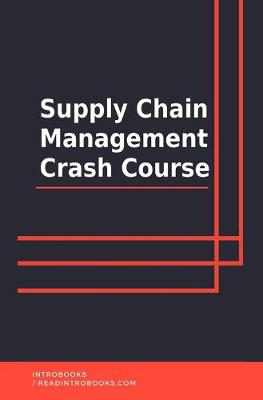 Book cover for Supply Chain Management Crash Course