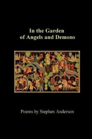 Cover of In the Garden of Angels and Demons